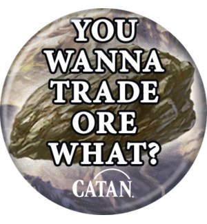 Catan You Wanna Trade Ore