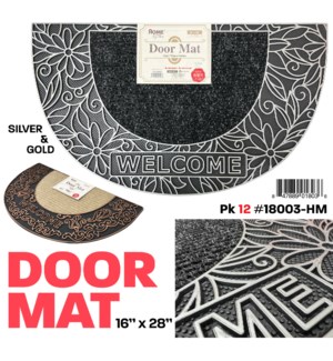 Door Mat PVC 16x28" Half Moon Series