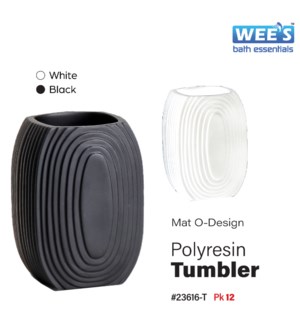 Polyresin Tumbler - Mat O-Design Black/White