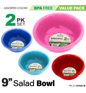 Salad Bowl Set 2Pk 9 x 9 x 3.25" Asstd Colors