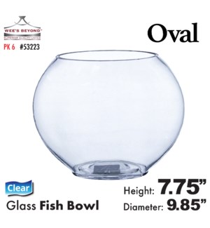 Glass Fish Bowl Oval 7.75"