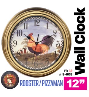 Clock 12" Pizzaman/Rooster Design