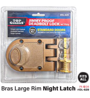 Bras Large Rim Night Latch