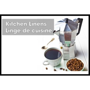 Kitchen Linens - Linge de Cuisine