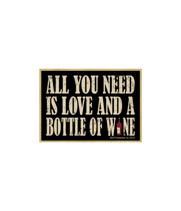 All you need is love and a bottle of win