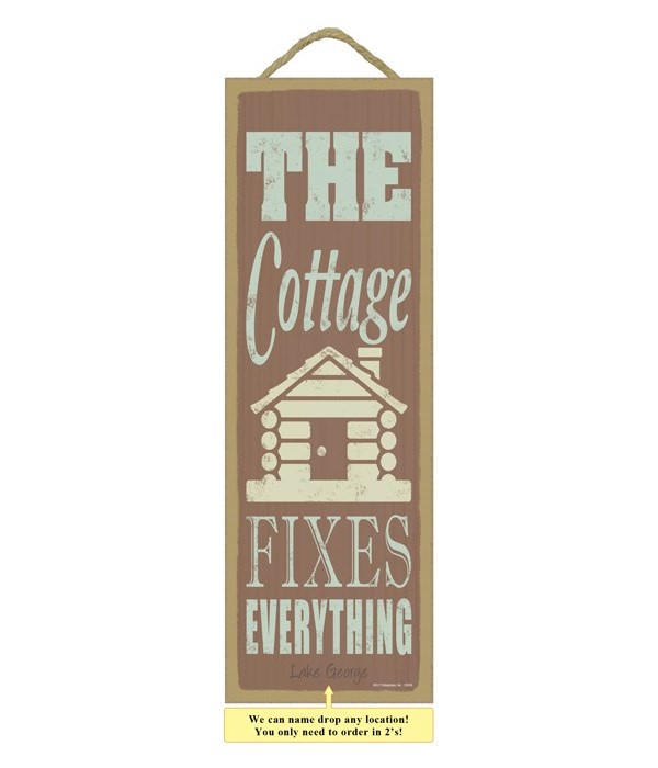 The cottage fixes everything (cottage im