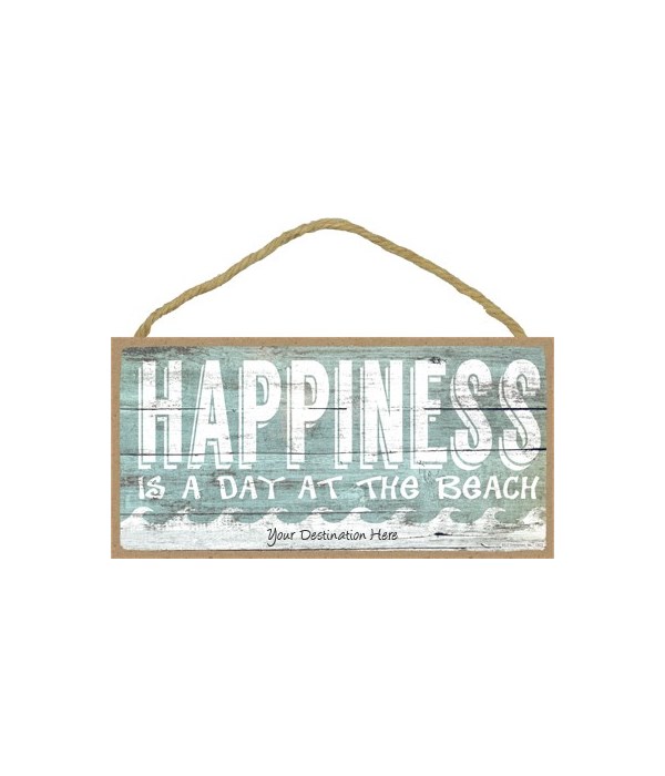 Happiness is a day at the beach - white