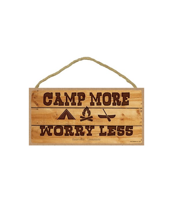 Camp More - Worry Less 5x10