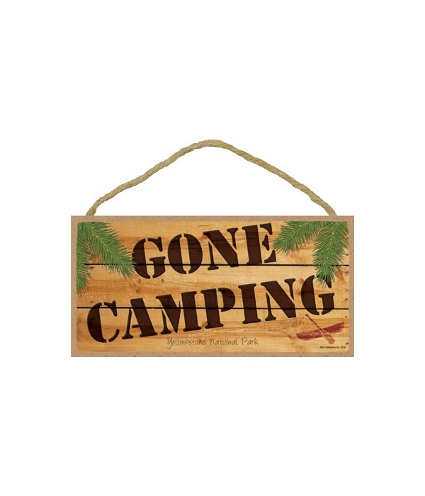 GONE CAMPING - wood sign 5x10