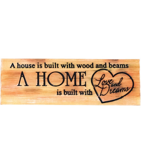 HOME LOVE AND DREAMS DESK SIGN
