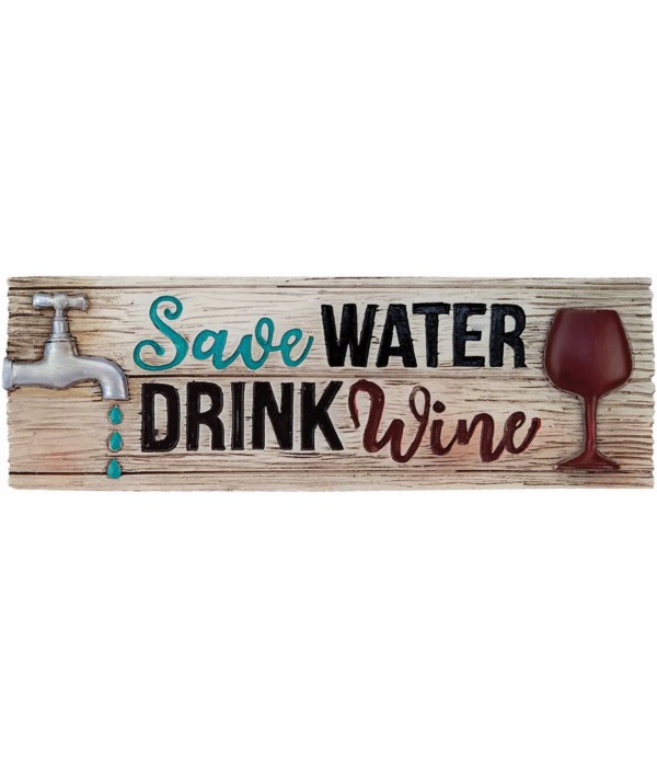 SAVE WATER, DRINK DESK SIGN