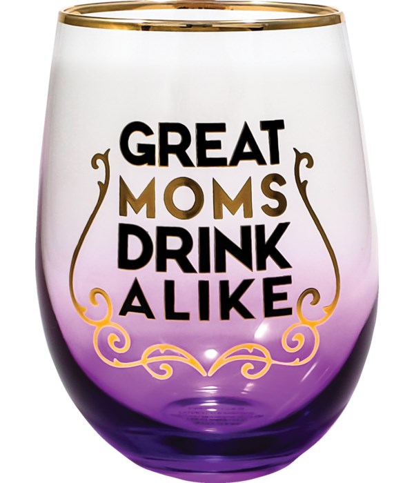 GREAT MOMS STEMLESS GLASS