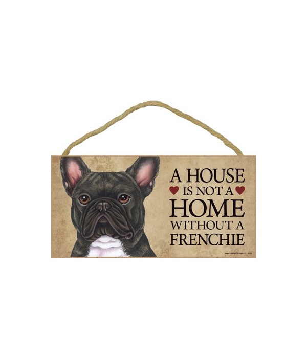 Frenchie (French Bulldog, Brindle) House