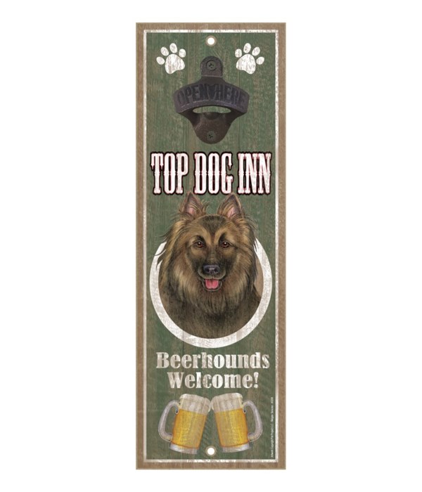 Top Dog Inn Beerhounds Welcome! Belgian
