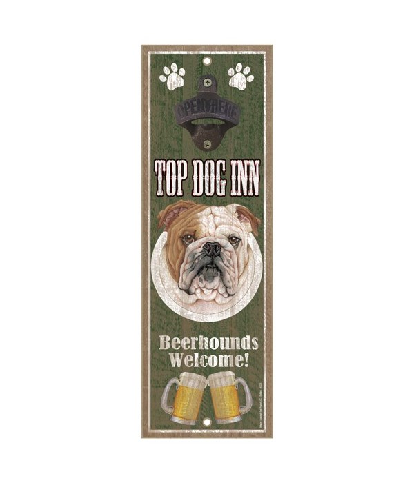 Top Dog Inn Beerhounds Welcome! Bulldog