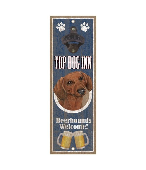 Top Dog Inn Beerhounds Welcome! Dachshun