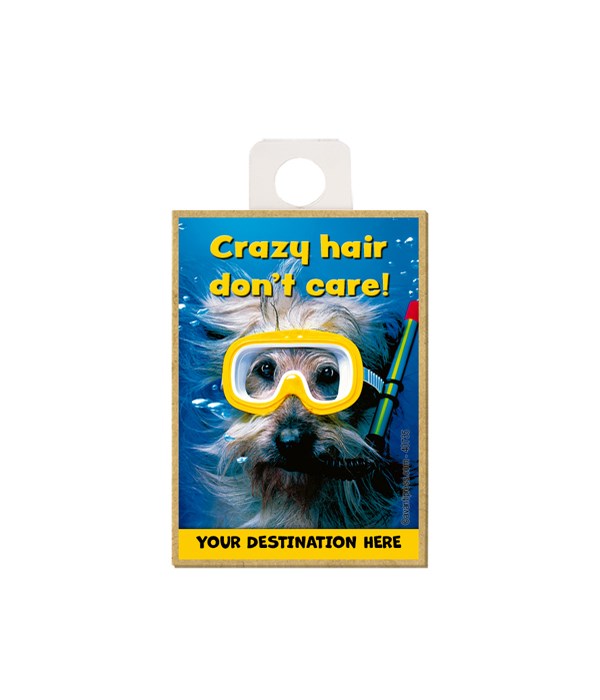 Dog w/snorkel underwater - "Crazy hair don't care!" Magnet