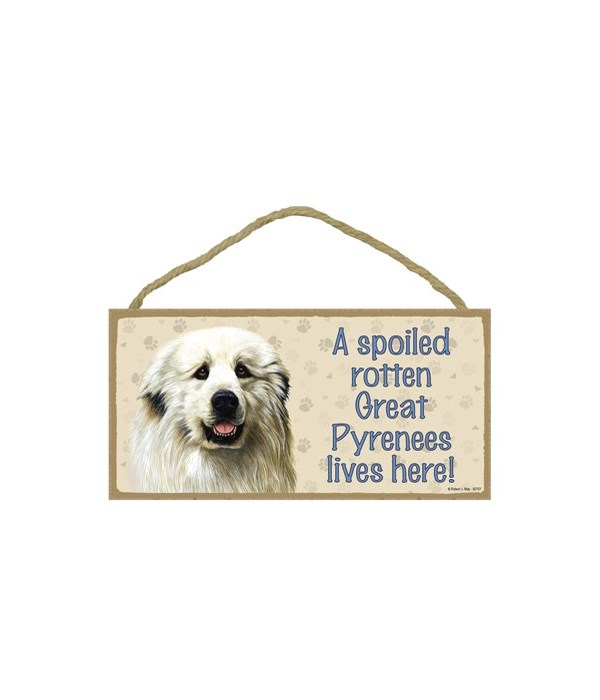 Great Pyrenees Spoiled 5x10