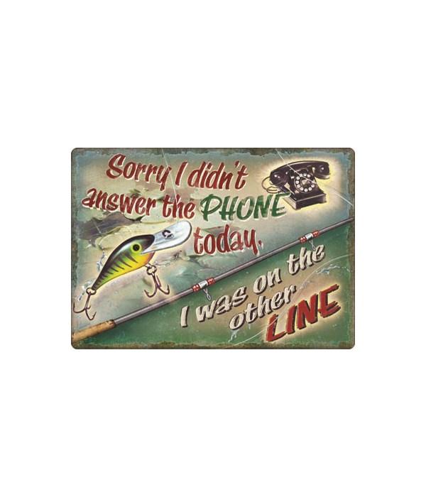 Tin Sign 12in x 17in - On The Other Line