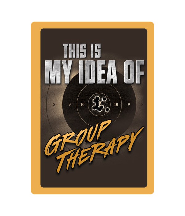 Tin Sign 12in x 17in - Group Therapy