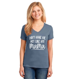 ACT LIKE MAMA FRONT PRINT VNECK 2X STEEL BLUE
