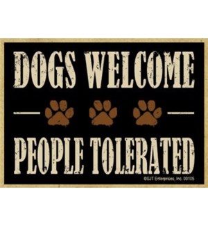 Dogs welcome people tolerated