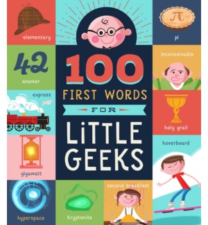 100 FIRST WORDS FOR LITTLE GEEKS